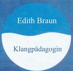 Klang-Oase Klangp�dagogin Edith Braun