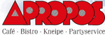 Apropos Cafe, Bistro, Kneipe und Partyservice Thomas Mkel